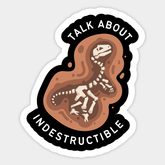 Talk About Indestructible Sticker by NICHE&NICHE